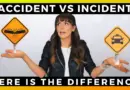 ACCIDENT VS INCIDENT