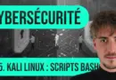 Débuter en Cybersécurité : 5. Kali Linux