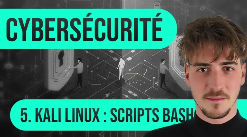 Débuter en Cybersécurité : 5. Kali Linux